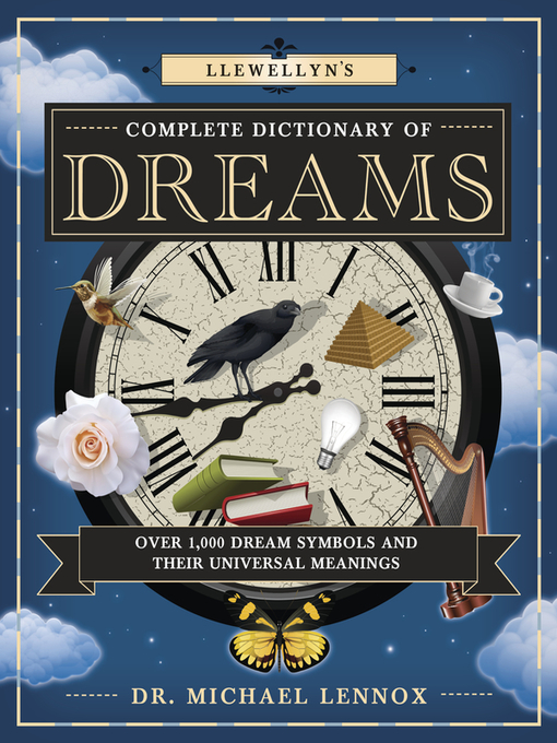 Title details for Llewellyn's Complete Dictionary of Dreams by Michael Lennox - Available